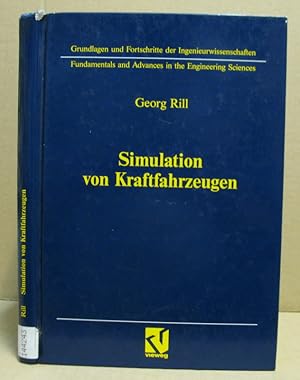 Seller image for Simulation von Kraftfahrzeugen. (Grundlagen und Fortschritte der Ingenieurwissenschaften) for sale by Nicoline Thieme