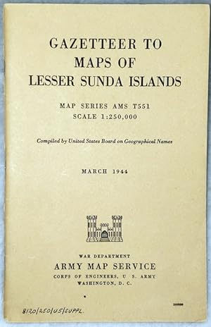 Gazetteer to Maps of Lesser Sunda Islands, Map Series AMS T551, Scale 1: 250,000