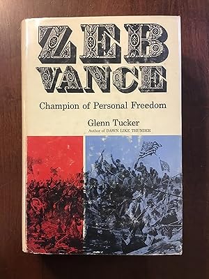 Zeb Vance: Champion of Personal Freedom