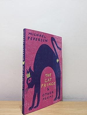 The Cat Prince: & Other Poems (Signed First Edition)