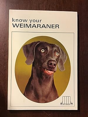 Know Your Weimaraner