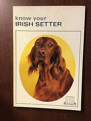 Know Your Irish Setters