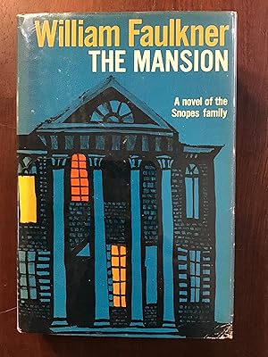 The Mansion: A Novel of the Snopes Family