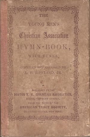 The Young Men's Christian Association Hymn-Book, with Tunes