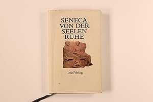 Bild des Verkufers fr VON DER SEELENRUHE. philosophische Schriften und Briefe zum Verkauf von INFINIBU KG