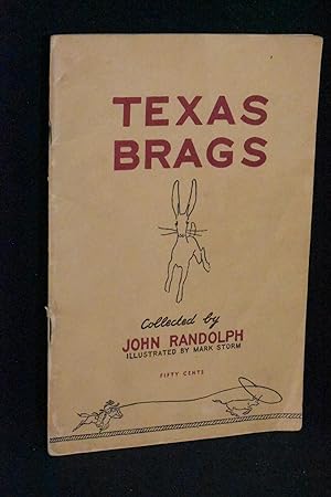 Immagine del venditore per Texas Brags venduto da Books by White/Walnut Valley Books