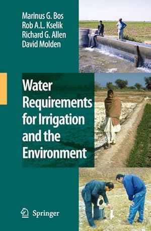 Seller image for Water Requirements for Irrigation and the Environment for sale by BuchWeltWeit Ludwig Meier e.K.