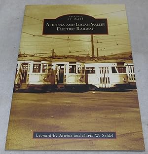 Image du vendeur pour Altoona and Logan Valley Electric Railway (PA) (Images of Rail) mis en vente par Pheonix Books and Collectibles