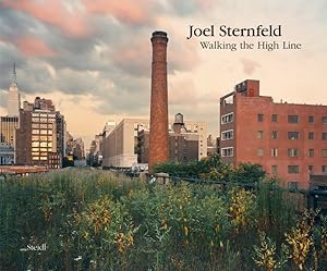 Seller image for Joel Sternfeld : Walking the High Line for sale by GreatBookPricesUK