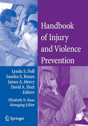 Seller image for Handbook of Injury and Violence Prevention for sale by BuchWeltWeit Ludwig Meier e.K.
