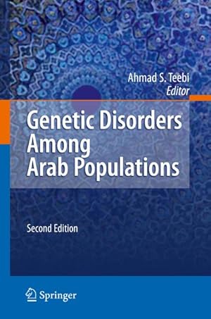 Immagine del venditore per Genetic Disorders Among Arab Populations venduto da BuchWeltWeit Ludwig Meier e.K.