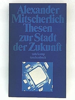 Imagen del vendedor de Thesen zur Stadt der Zukunft a la venta por Leserstrahl  (Preise inkl. MwSt.)