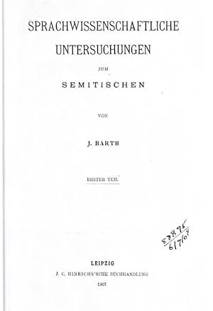 Sprachwissenschaftliche Untersuchungen zum Semitischen. Erster Teil [mehr nicht erschienen?].