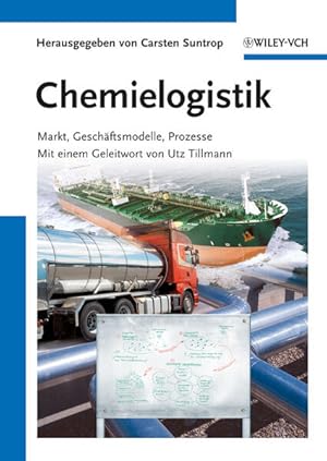 Bild des Verkufers fr Chemielogistik: Markt, Geschftsmodelle, Prozesse zum Verkauf von Studibuch