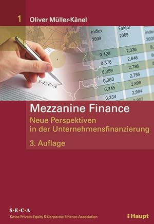 Seller image for Mezzanine Finance: Neue Perspektiven in der Unternehmensfinanzierung (SECA) for sale by Studibuch