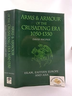 Immagine del venditore per Arms and Armour of the Crusading Era, 1050-1350: Islam, Eastern Europe and Asia. venduto da Chiemgauer Internet Antiquariat GbR