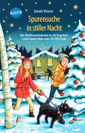 Seller image for Spurensuche in stiller Nacht. Ein Weihnachtskrimi in 24 Kapiteln nach einer Idee von Jo Pestum for sale by Wegmann1855