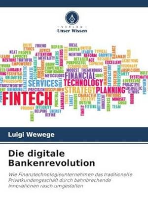 Imagen del vendedor de Die digitale Bankenrevolution a la venta por BuchWeltWeit Ludwig Meier e.K.