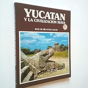 Imagen del vendedor de Yucatn y la civilizacin Maya a la venta por MAUTALOS LIBRERA