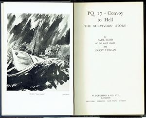 PQ17 - Convoy To Hell: The Survivors Story