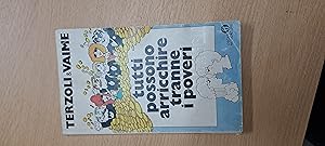 Seller image for Tutti possono arricchire tranne i poveri for sale by Libros nicos