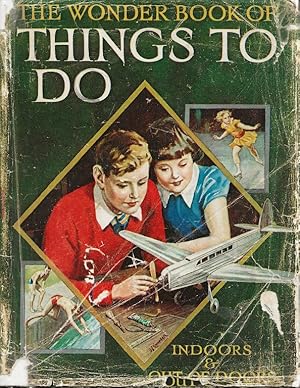 Bild des Verkufers fr The Wonder Book of Things to Do zum Verkauf von Cameron House Books