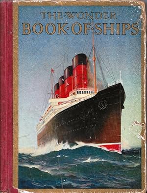 Bild des Verkufers fr The Wonder Book of Ships for Boys and Girls zum Verkauf von Cameron House Books