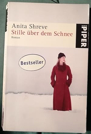 Stille über dem Schnee. Aus dem Amerikanischen von Mechthild Sandberg