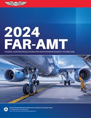 Imagen del vendedor de Far-Amt 2024: Federal Aviation Regulations for Aviation Maintenance Technicians (Paperback or Softback) a la venta por BargainBookStores