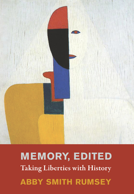 Seller image for Memory, Edited: Taking Liberties with History (Hardback or Cased Book) for sale by BargainBookStores