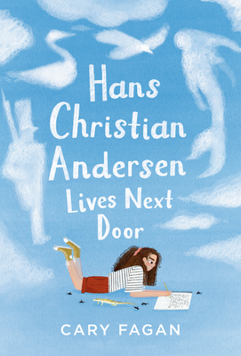 Seller image for Hans Christian Andersen Lives Next Door (Hardback or Cased Book) for sale by BargainBookStores