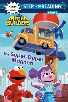 Imagen del vendedor de The Super-Duper Magnet! (Sesame Street Mecha Builders) (Paperback or Softback) a la venta por BargainBookStores