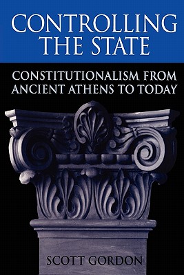 Immagine del venditore per Controlling the State: Constitutionalism from Ancient Athens to Today (Paperback or Softback) venduto da BargainBookStores