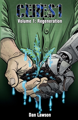 Seller image for Ceres1: Volume 1: Regeneration (Paperback or Softback) for sale by BargainBookStores