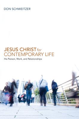 Bild des Verkufers fr Jesus Christ for Contemporary Life (Hardback or Cased Book) zum Verkauf von BargainBookStores