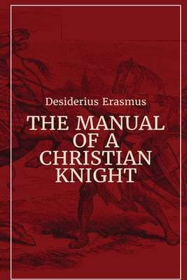 Seller image for Manual of a Christian Knight (Paperback or Softback) for sale by BargainBookStores
