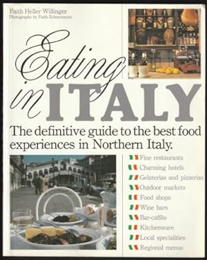 Image du vendeur pour Eating in Italy. 1st. Eng. edn. 1990. mis en vente par Janet Clarke Books ABA