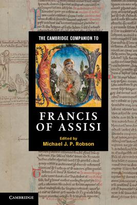 Immagine del venditore per The Cambridge Companion to Francis of Assisi (Paperback or Softback) venduto da BargainBookStores