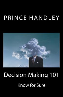 Image du vendeur pour Decision Making 101: Know for Sure (Paperback or Softback) mis en vente par BargainBookStores