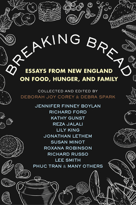 Seller image for Breaking Bread: Essays from New England on Food, Hunger, and Family (Paperback or Softback) for sale by BargainBookStores