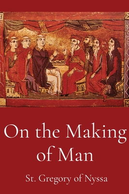 Image du vendeur pour On the Making of Man (Paperback or Softback) mis en vente par BargainBookStores