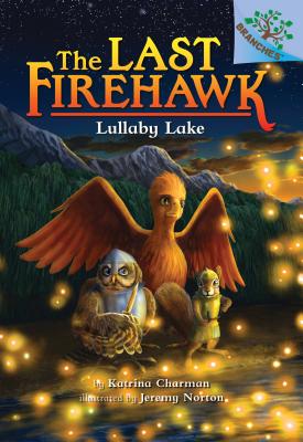 Seller image for Lullaby Lake: A Branches Book (the Last Firehawk #4): Volume 4 (Hardback or Cased Book) for sale by BargainBookStores