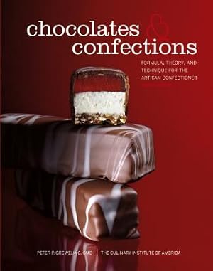 Bild des Verkufers fr Chocolates and Confections: Formula, Theory, and Technique for the Artisan Confectioner (Hardback or Cased Book) zum Verkauf von BargainBookStores