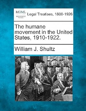 Imagen del vendedor de The Humane Movement in the United States, 1910-1922. (Paperback or Softback) a la venta por BargainBookStores