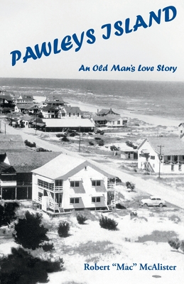 Immagine del venditore per Pawleys Island: An Old Man's Love Story (Paperback or Softback) venduto da BargainBookStores