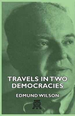 Immagine del venditore per Travels In Two Democracies (Paperback or Softback) venduto da BargainBookStores
