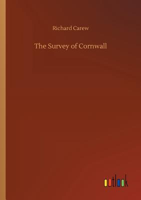 Imagen del vendedor de The Survey of Cornwall (Paperback or Softback) a la venta por BargainBookStores
