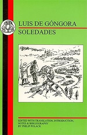 Imagen del vendedor de Gongora : Soledades a la venta por GreatBookPrices