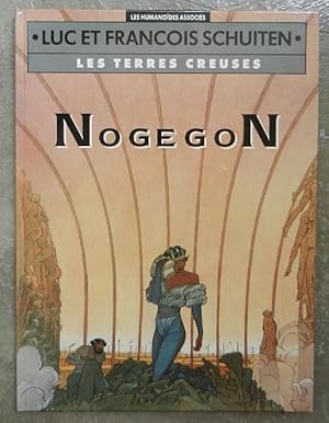 Image du vendeur pour Les Terres creuses. Z.A.R.A. - Carapaces. - Nogegon. mis en vente par Librairie les mains dans les poches