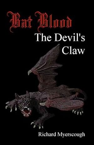 Seller image for Bat Blood: The Devil's Claw for sale by GreatBookPrices